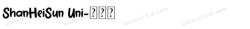 ShanHeiSun Uni字体转换